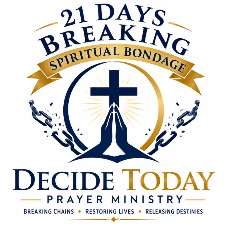 21 Days Breaking Spiritual Bondage prayer campaign